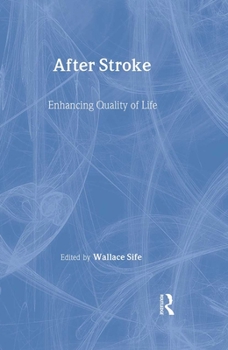 Hardcover After Stroke: Enhancing Quality of Life Book