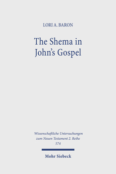 Paperback The Shema in John's Gospel Book
