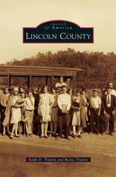 Lincoln County - Book  of the Images of America: West Virginia