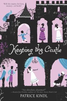 Keeping the Castle - Book #1 of the Keeping the Castle