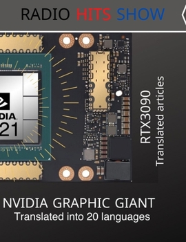 Paperback NVIDIA graphics giant RTX 3090: Translated articles, journalists weekly, shipping news book