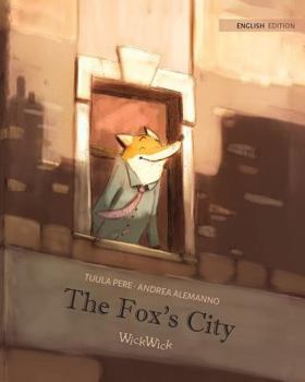 Paperback The Fox's City Book