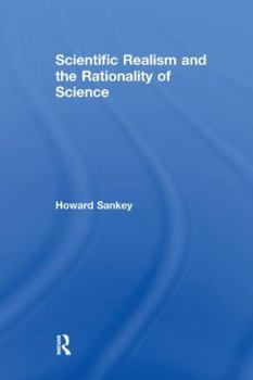 Paperback Scientific Realism and the Rationality of Science Book