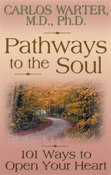 Paperback Pathways to the Soul Book