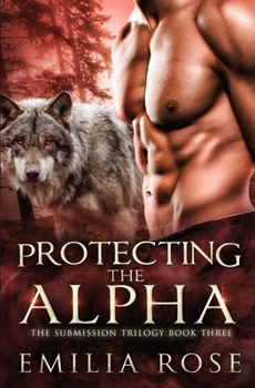 Paperback Protecting the Alpha Book