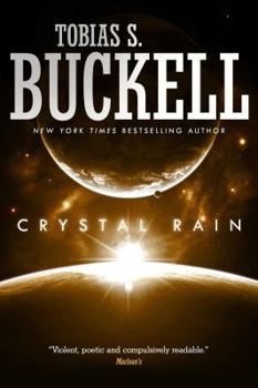 Crystal Rain - Book #1 of the Xenowealth