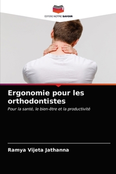 Paperback Ergonomie pour les orthodontistes [French] Book