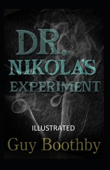 Paperback Dr. Nikola's Experiment Illustrated Book