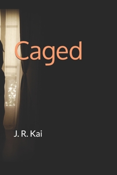 Caged
