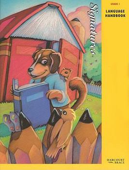 Paperback Signatures Language Handbook Grade 1: Harcourt School Publishers Signatures Book