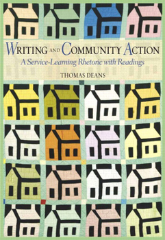 Paperback Writing and Community Action: A Service-Learning Rhetoric with Readings Book