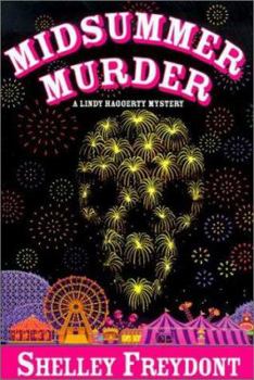 Hardcover Midsummer Murder: A Lindy Haggerty Mystery Book