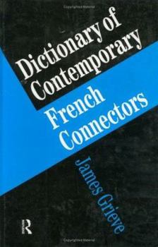 Hardcover A Dictionary of French Connectors Book