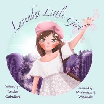 Paperback Lavender Little Girl: An Ode to Love Book