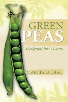 Green Peas : Designed for Victory