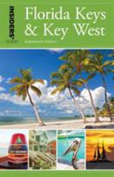 Paperback Insiders' Guide(r) to Florida Keys & Key West Book
