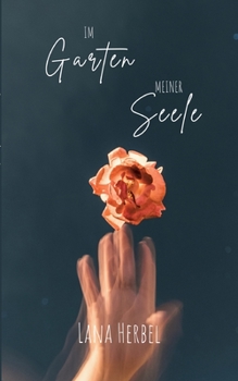 Paperback Im Garten meiner Seele [German] Book