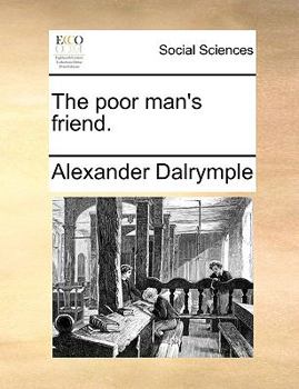 Paperback The Poor Man's Friend. Book