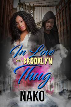 Mass Market Paperback In Love with a Brooklyn Thug Book