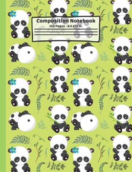 Paperback Pandas Composition Notebook: Panda Bear Gifts: Paperback Blank Wide Ruled Lined Paper Journal for School: 8.5" x 11" Book