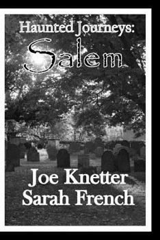 Paperback Haunted Journeys: Salem Book