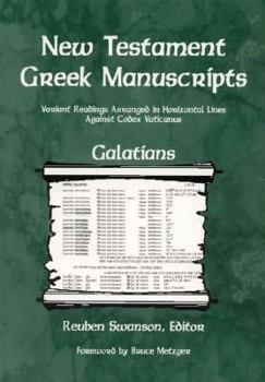 Paperback Galatians: Variant Readings Arranged in Horizontal Lines Againes Codex Vaticanus [Greek] Book