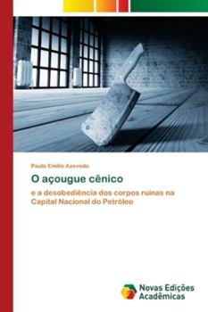 Paperback O açougue cênico [Portuguese] Book