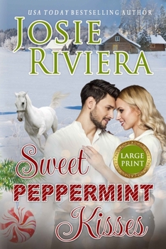 Paperback Sweet Peppermint Kisses: Large Print Edition Book