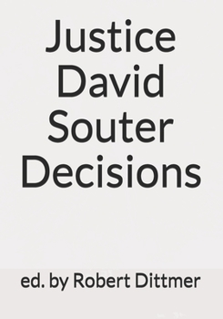 Paperback Justice David Souter Decisions Book