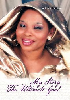 Paperback My Story the Ultimate Goal Book