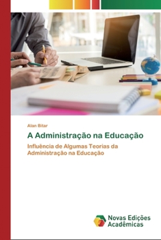 Paperback A Administração na Educação [Portuguese] Book