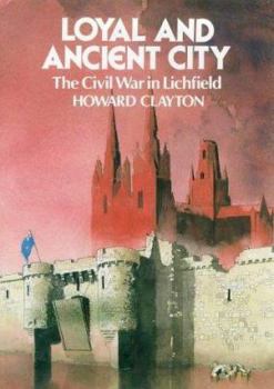 Hardcover Loyal and Ancient City Book
