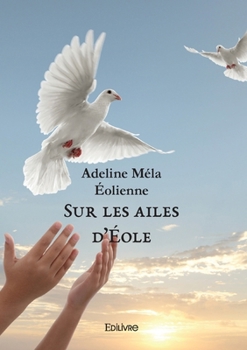 Paperback Sur les ailes d'Éole [French] Book