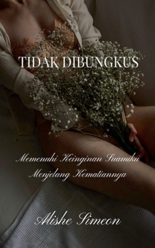 Tidak Dibungkus (Indonesian Edition)