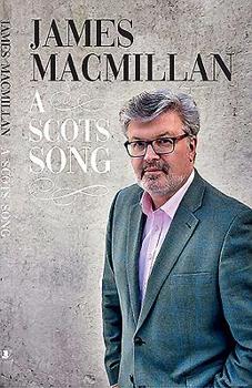 Paperback A Scots Song: A Life of Music Book