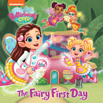 Hardcover The Fairy First Day (Butterbean's Cafe) Book