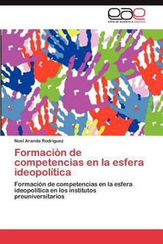 Paperback Formación de competencias en la esfera ideopolítica [Spanish] Book