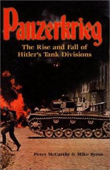 Hardcover Panzerkrieg: The Rise and Fall of Hitler's Tank Divisions Book