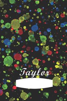 Paperback Taylor: First name Taylor personalized notebook Book