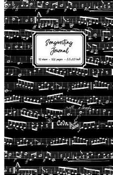 Paperback Songwriting Journal: Alternating Blank Sheet Music & Lined Paper for Lyrics, 10 Stave Manuscript Paper & College Ruled Paper, Song Writing Book