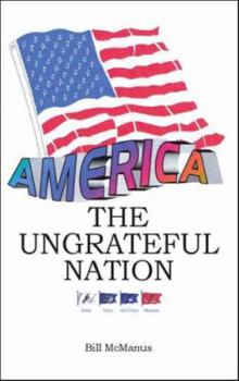 Paperback America: The Ungrateful Nation Book
