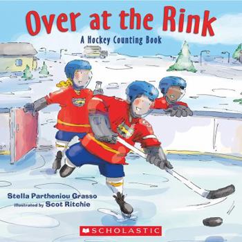 Paperback Over at the Rink: A Hockey Counting Book