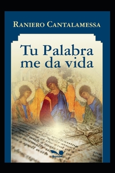 Paperback Tu palabra me da vida: Interpretando el Salmo [Spanish] Book