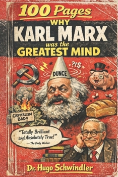 Paperback 100 Pages Why Karl Marx was the Greatest Mind Book