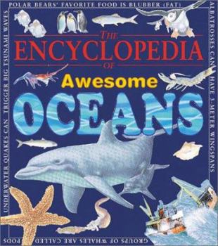 Hardcover The Encyclopedia of Awesome Oceans Book