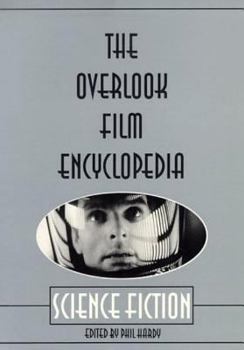 Paperback The Overlook Film Encyclopedia: Science Fiction Book
