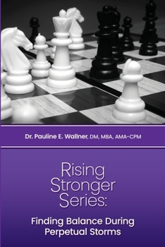 Paperback Rising Stronger Series: Finding Balance During Perpetual Storms Book
