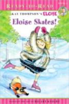 Paperback Eloise Skates!: Ready-To-Read Level 1 Book