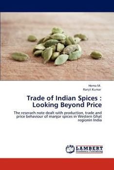 Paperback Trade of Indian Spices: Looking Beyond Price Book