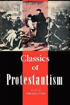 Paperback Classics of Protestantism Book